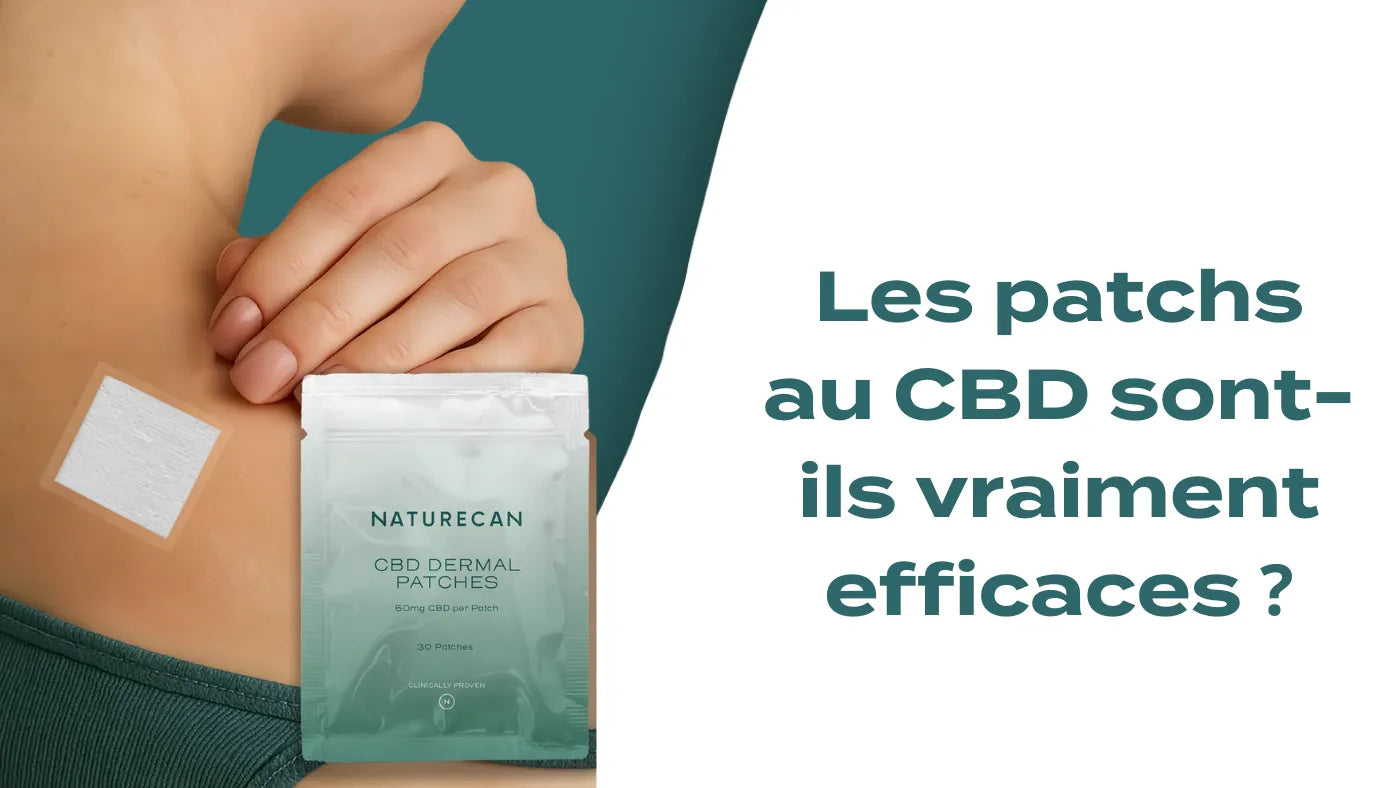Les patchs au CBD sont-ils vraiment efficaces ?